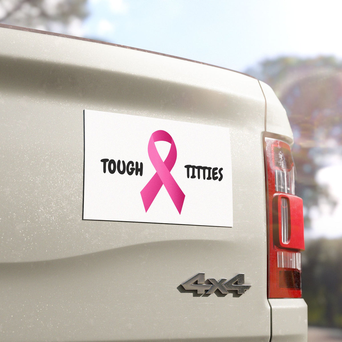 "Tough Titties" Breast Cancer Awareness Car Magnet